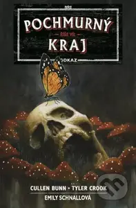 Pochmurný kraj: Odkaz 2 (Říše víl) - Cullen Bunn, Tyler Crook, Emily Schnall (Ilustrátor) - kniha z kategorie Komiksy