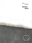 Sesuv noci - Jan Sojka - kniha z kategorie Poezie
