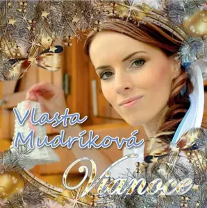 Vlasta Mudríková: Vianoce - Vlasta Mudríková