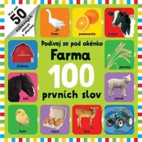 Farma - 100 prvních slov (Podívej se pod okénko) - kniha z kategorie Naučné knihy