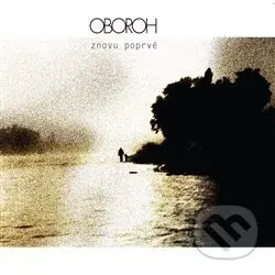 Oboroh: Znovu poprvé - Oboroh
