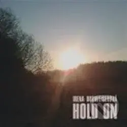 Hold On - Irena Budweiserová