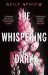 The Whispering Dark - Kelly Andrew - kniha z kategorie Fantasy