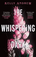 The Whispering Dark - Kelly Andrew - kniha z kategorie Fantasy