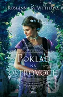 Poklad na ostrovoch - Roseanna M. White - kniha z kategorie Beletrie pro děti