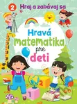 Hravá matematika pre deti - kniha z kategorie Úkoly pro děti
