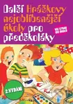 Další Hráškovy nejoblíbenější úkoly pro předškoláky - kniha z kategorie Úkoly pro děti