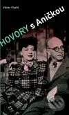 Hovory s Aničkou - Viktor Fischl - kniha z kategorie Životopisy