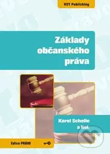 Základy občanského práva - Karel Schelle a kolektív - kniha z kategorie Právo