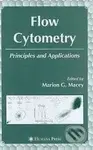 Flow Cytometry (Principles and Applications) - Marion G. Macey - kniha z kategorie Odborné a naučné