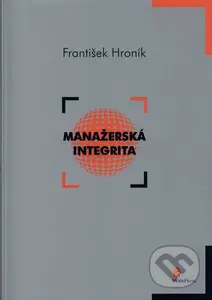 Manažerská integrita - František Hroník