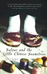 Balzac and the Little Chinese Seamstrees - Dai Sijie