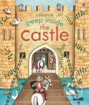 Peep inside the castle - Anna Milbourne, Felicita Sala (Ilustrátor) - kniha z kategorie Naučné knihy
