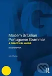 Modern Brazilian Portuguese Grammar - A Practical Guide - John Whitlam