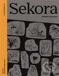 Sekora (Mravenčí a jiné práce) - Tomáš Prokůpek