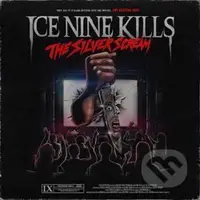 Ice Nine Kills: The Silver Scream - Ice Nine Kills