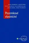 Pozemkové vlastnictví - Hana Adamová, Luboš Brim, Petr Coufalík - kniha z kategorie Občanské právo