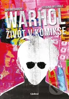 Andy Warhol: Život v komikse - Adriano Barone - kniha z kategorie Komiksy