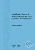 Leitfaden zur Syntax des zusammengesetzten Satzes. Kurz gefasste Theorie mit Übungen - kniha z kategorie Vysoké školy