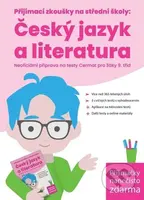 Přijímací zkoušky na střední školy: Český jazyk a literatura - kniha z kategorie 2. stupeň