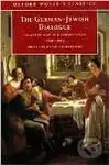 The German-Jewish Dialogue - Oxford World Classics