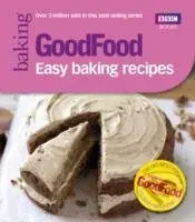 Good Food: 101 Easy Baking Recipes - Rôzni autori (editori)