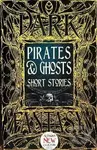 Pirates & Ghosts Short Stories - Sam Gafford