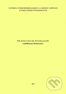 Latinčina pre farmaceutov - Valéria Bartková - kniha z kategorie Učebnice a slovníky