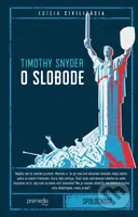 O slobode - Timothy Snyder
