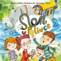 Slon v Polívce - Jiří Holub - audiokniha z kategorie Pro děti