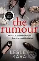 The Rumour - Lesley Kara - kniha z kategorie Detektivky, thrillery a horory