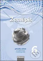 Zeměpis 6 Příručka učitele (Pro základní školy a víceletá gymnázia) - kniha z kategorie 2. stupeň