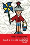 Jakub a dvě stě dědečků - Miloš Macourek, Bohuslav Habart (ilustrátor) - kniha z kategorie Pohádky