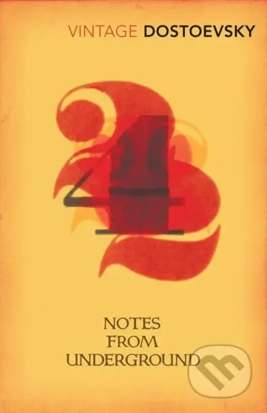 Notes From Underground - Fyodor Dostoyevsky, Richard Pevear, Larissa Volokhonsky - kniha z kategorie Společenská beletrie