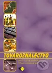 Tovaroznalectvo pre 3. ročník študijného odboru potravinárstvo - kniha z kategorie Odborné školy