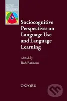 Oxford Applied Linguistics - Sociocognitive Perspectives on Language Use and Language Learning - kniha z kategorie Vysoké školy
