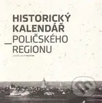 Historický kalendář Poličského regionu - Pavel Vlk - kniha z kategorie Historie