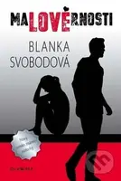 Malověrnosti - Blanka Svobodová - kniha z kategorie Romantika