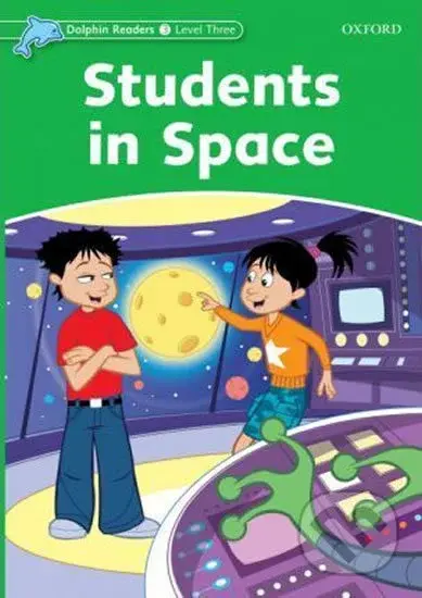 Dolphin Readers 3: Students in Space - Craig Wright - kniha z kategorie 1. stupeň