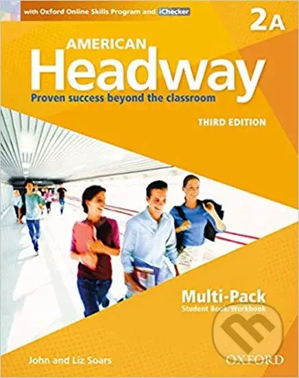 American Headway 2: Student´s Book + Workbook Multipack A (3rd) - Liz Soars, John Soars