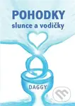 Pohodky slunce a vodičky - Daggy, Daggy (Ilustrátor) - kniha z kategorie Poezie