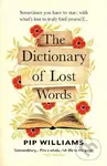 The Dictionary of Lost Words - Pip Williams - kniha z kategorie Společenská beletrie