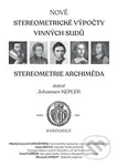 Nové stereometrické výpočty vinných sudů (Stereometrie Archiméda) - kniha z kategorie Fyzika