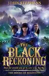 The Black Reckoning - John Stephens