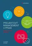 Projektový management v praxi (Naučte se řídit projekty!) - kniha z kategorie Obchodní management