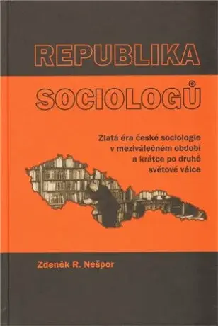 Republika sociologů - Zdeněk R. Nešpor