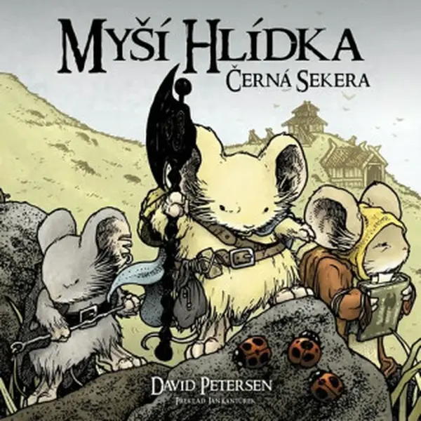 Myší hlídka: Černá sekera - David Petersen