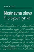 Neúnavná slova - Petr Rákos
