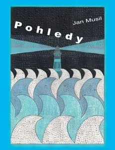 Pohledy - Jan Musil