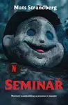 Seminář (Defekt) - Mats Strandberg